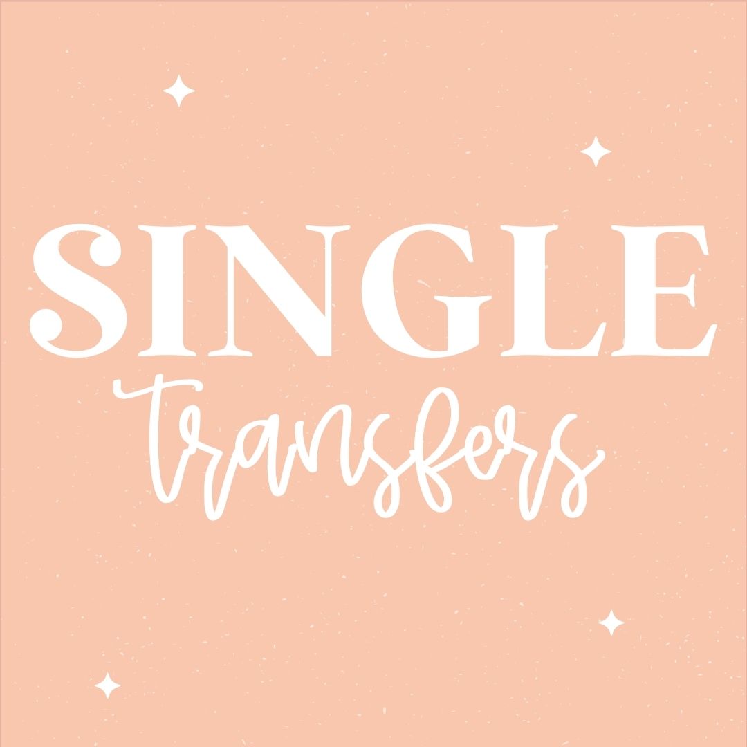 SINGLE TRANSFER